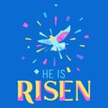 He is risen. Happy Easter greeting card. Royalty Free Stock Photo