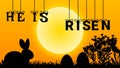 he is risen word hanging illustration with bunny, grass and eggs at sunrise time