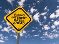 Rising interest rates ahead traffic sign