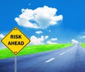 RISK AHEAD sign - Business concept