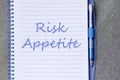 Risk appetite write on notebook