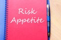 Risk appetite write on notebook