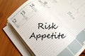 Risk appetite write on notebook