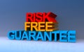 risk free guarantee on blue