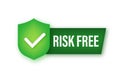 Risk free, guarantee label on white background. Vector illustration Royalty Free Stock Photo