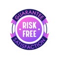 Risk Free Guarantee Satisfaction Label, Commercial Banner in Creative Trendy Style on White Background. Marketing Promo Royalty Free Stock Photo