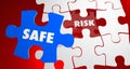 Risk Vs Safe Dangerous Security Puzzle Piece