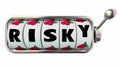 Risky Word Slot Machine Wheels Uncertainty Danger Gambling Betti