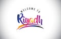 Riyadh Welcome To Message in Purple Vibrant Modern Colors.