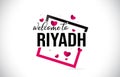 Riyadh Welcome To Word Text with Handwritten Font and Red Hearts Square