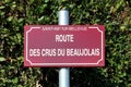 Road of Beaujolais wine sign