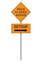 road closed, detour sign on a pole
