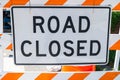 Road closed sign. Royalty Free Stock Photo