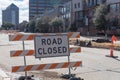 Road closed sign in Downtown Irving, Texas, USA Royalty Free Stock Photo