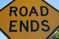 Road Ends, yellow warning sign