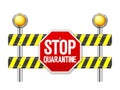 Road safety barrier stop quarantine