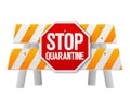 Road safety barrier stop quarantine