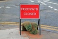 Road sign for a closed footpath