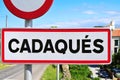 Road sign at the entrance of Cadaques, in Spain