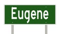 Road sign for Eugene Oregon