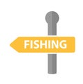 Road sign with the inscription fishing. icon flat, cartoon style. Isolated on white background. Vector illustration Royalty Free Stock Photo