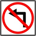 Road sign left turn is prohibited. Vector image. Royalty Free Stock Photo