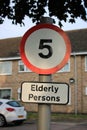 Road sign 5 mph Elderly Persons taken outside a care home UK