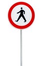 Road sign for No pedestrians isolated on white Royalty Free Stock Photo