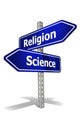 Road sign with religion and science word