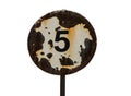 Road sign, speed limit 5, rusty