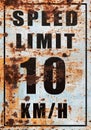 Road sign, speed limit rusty Royalty Free Stock Photo