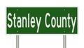 Road sign for Stanley County