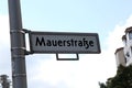 road sign on the street dedicated to the Berlin Wall called Maue Royalty Free Stock Photo