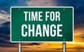Road sign - Time for Change