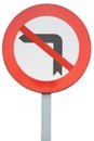 Road sign turning left is prohibited isolated on white background