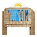 Road sign welcoming to the state of Yukon