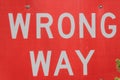 Road sign WRONG WAY Royalty Free Stock Photo