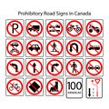 Road signs in Canada. Canadian prohibitory signs. Vector illustration. Stock picture.
