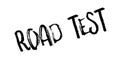 Road Test rubber stamp