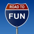 Road to Fun Highway Sign Royalty Free Stock Photo