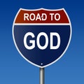 Road to God Highway Sign Royalty Free Stock Photo