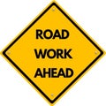 Road work ahead Royalty Free Stock Photo