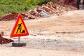 Road works sign for construction works, road, pavement construction. Traffic, warning sign road repairing, road maintenance.