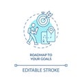 Roadmap to your goals blue concept icon