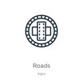 Roads icon. Thin linear roads outline icon isolated on white background from signs collection. Line vector sign, symbol for web