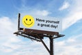 Roadside billboard with admonition to have great day Royalty Free Stock Photo