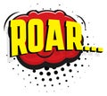 Roar word in comic bubble style. Color cloud with halftone effect