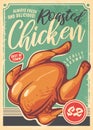 Roasted chicken poster in retro style made for restaurants.