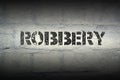 Robbery WORD GR Royalty Free Stock Photo