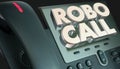 Robo Call Telephone Marketing Spam Junk Phone Calling Royalty Free Stock Photo